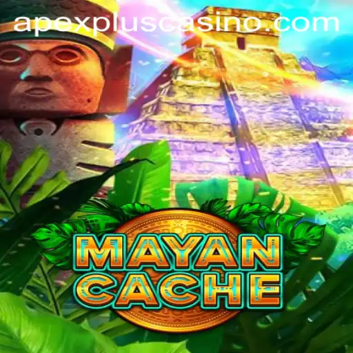 MayanCache: Unearth the Mysteries with ApexPlus