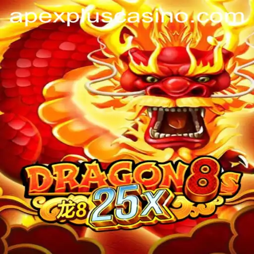 Exploring Dragon8s25x: A New Realm of Gaming