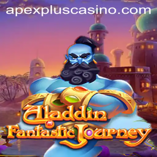 Aladdin: An Epic Gaming Adventure Meets ApexPlus