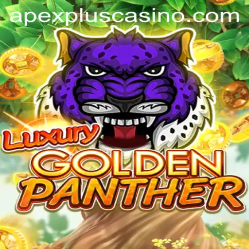 Unlock the Thrills of Luxury Golden Panther